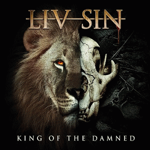 Liv Sin : King of the Damned